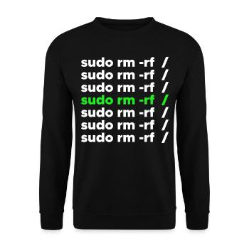 Linux geek sudo rm -rf nerd saying - Unisex Sweatshirt - black - Front - Alina (178cm) & Michal (187cm)