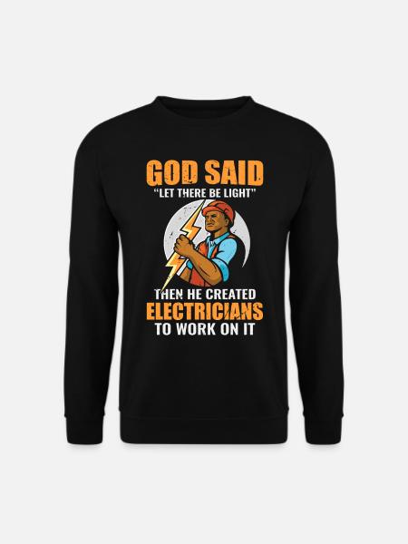 Électricien proverbe tension énergie - Sweat-shirt Unisexe - noir