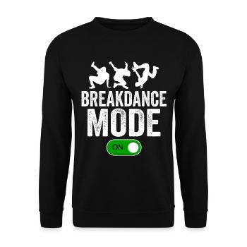 Breakdance Mode BBoy Tanzen Party - Unisex Pullover - Schwarz - Vorne - Alina (178cm) & Michal (187cm)