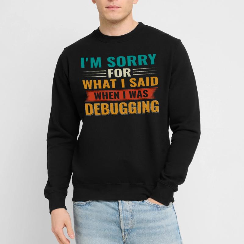 Debugging Nerd Computer Programmierer IT Unisex Pullover