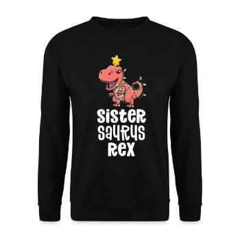 Sistersaurus Rex Girl Matching Dino Family - Unisex Sweatshirt - black - Front - Alina (178cm) & Michal (187cm)