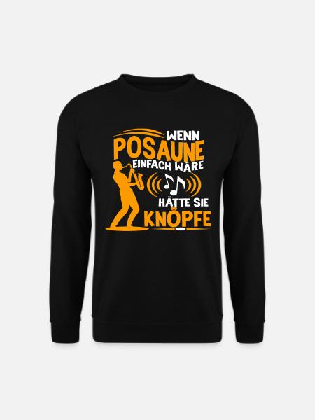 Posaunist Blasinstrument Konzert Musiker - Unisex Pullover - Schwarz