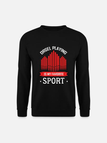Organ player church organ musician organ builder - Unisex Sweatshirt - black