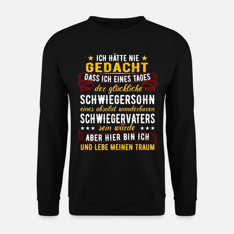Schwiegersohn Geschenk Schwiegervater Spruch - Unisex Pullover - Schwarz