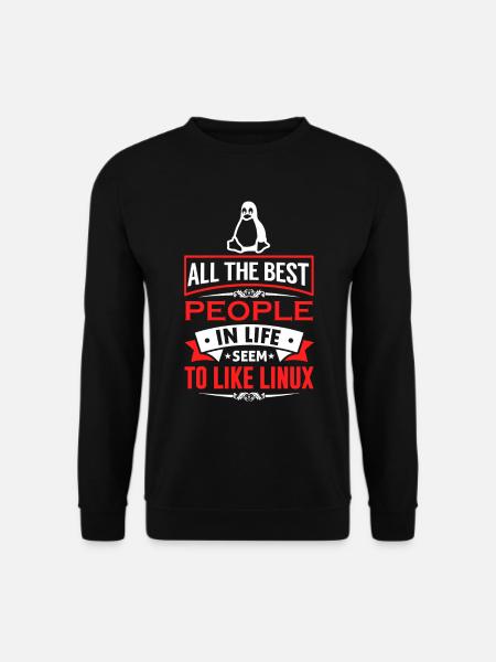 Linux Coding Nerd Sysadmin Geek Administrator - Unisex Pullover - Schwarz