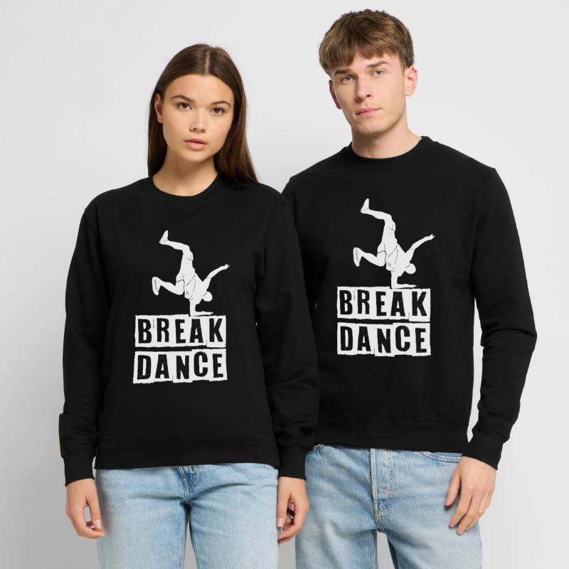 Breakdance dancing dancer BBoy Unisex Sweatshirt