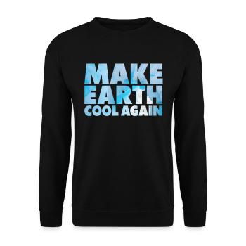 Make Earth Cool Again Environmental Protection Activist Demo - Unisex Sweatshirt - black - Front - Alina (178cm) & Michal (187cm)
