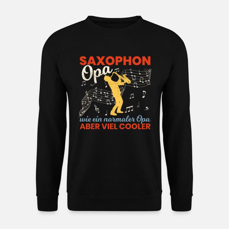 Saxophon Opa Saxophonist Großvater Spruch Saxophon - Unisex Pullover - Schwarz