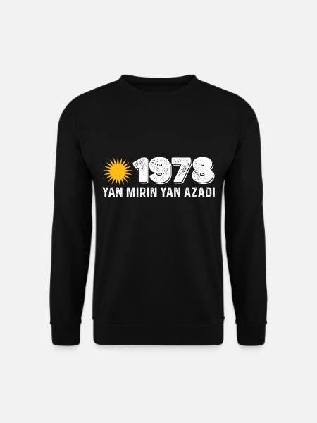 Kurdistan 1978 Yan Mirin Ya Azadi - Unisex Pullover - Schwarz