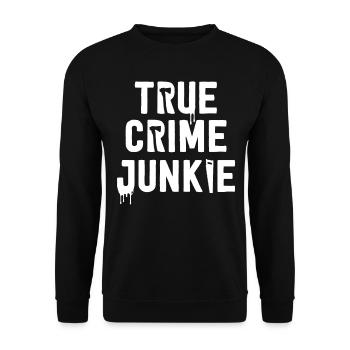 True Crime Junkie Lover Murderino Documentary - Unisex Sweatshirt - black - Front - Alina (178cm) & Michal (187cm)