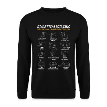 Sicilia Dialetto Siciliano Gesti divertenti - Unisex Sweatshirt - black - Front - Alina (178cm) & Michal (187cm)