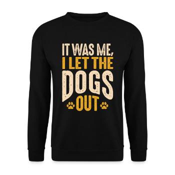 C’est moi que j’ai laissé les chiens sortir drôle sarcastique - Sweat-shirt Unisexe - noir - Devant - Alina (178cm) & Michal (187cm)