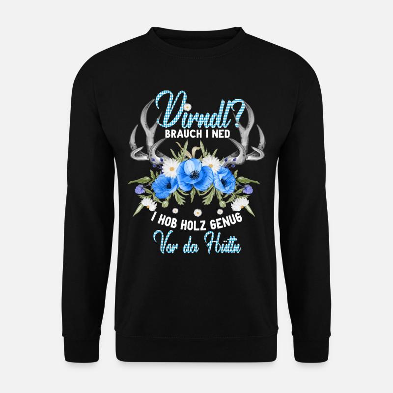 Dirndl Holz Genug Wiesn Geweih Trachtenshirt - Unisex Pullover - Schwarz