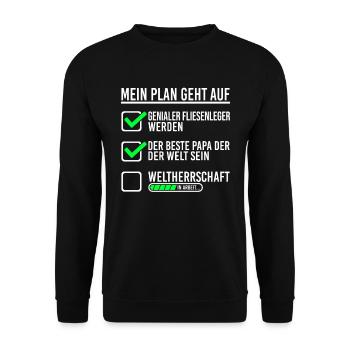 Fliesenleger Papa Plan zur Weltherrschaft Geschenk - Unisex Pullover - Schwarz - Vorne - Alina (178cm) & Michal (187cm)