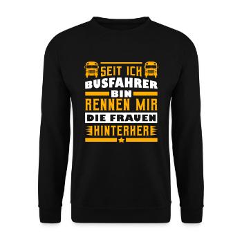 Seit Ich Busfahrer Bin Rennen Mir Frauen Hinterher - Unisex Pullover - Schwarz - Vorne - Alina (178cm) & Michal (187cm)