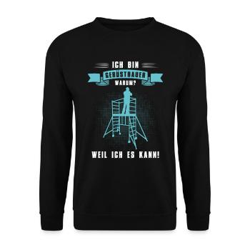 Gerüstbauer Weil Ich Es Kann - Unisex Pullover - Schwarz - Vorne - Alina (178cm) & Michal (187cm)