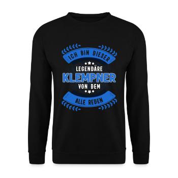 Ich Bin Dieser Legendäre Klempner Spengler - Unisex Pullover - Schwarz - Vorne - Alina (178cm) & Michal (187cm)
