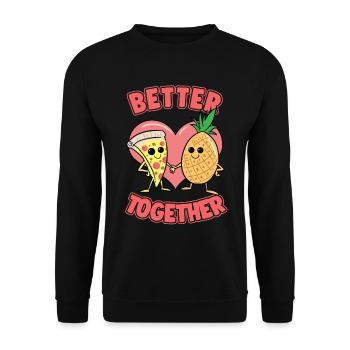 Pizza Pineapple Hawaii Pizza Better Together - Unisex Sweatshirt - black - Front - Alina (178cm) & Michal (187cm)