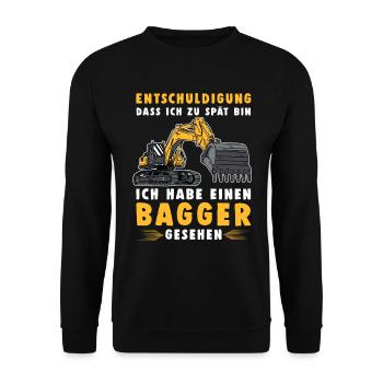Baggerfahrer Entschuldigung Das Ich Zu Spät Bin - Unisex Pullover - Schwarz - Vorne - Alina (178cm) & Michal (187cm)