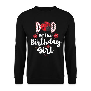 Dad Of The Birthday Girl Matching Family Ladybug - Unisex Sweatshirt - black - Front - Alina (178cm) & Michal (187cm)