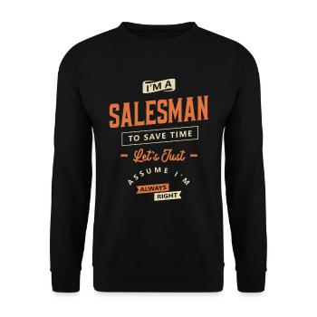 Salesman Funny Job Title Profession Birthday - Unisex Sweatshirt - black - Front - Alina (178cm) & Michal (187cm)
