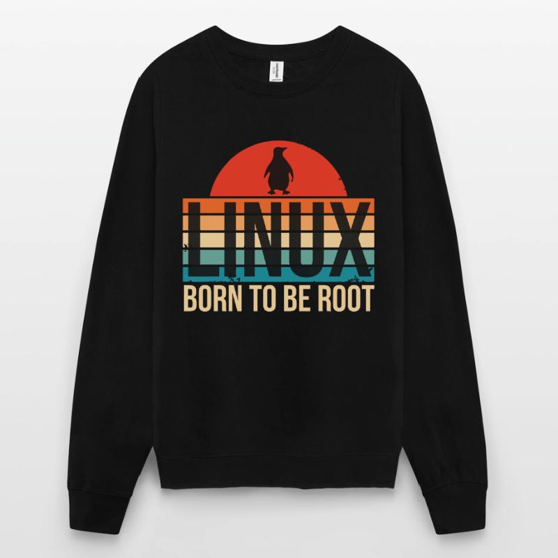 Linux Born To Be Root Pinguin Nerd Coding Geek Unisex Pullover