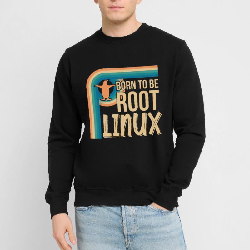 Born To Be Root Linux Nerd for Coding Unisex Sweatshirt