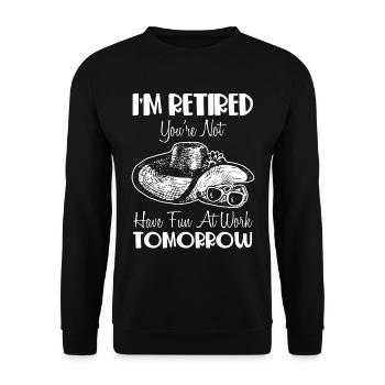 Pension de retraite sans travail - Sweat-shirt Unisexe - noir - Devant - Alina (178cm) & Michal (187cm)
