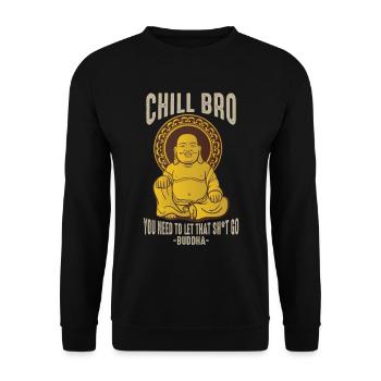 Bouddha Chill Bro Méditation Réduction du stress - Sweat-shirt Unisexe - noir - Devant - Alina (178cm) & Michal (187cm)