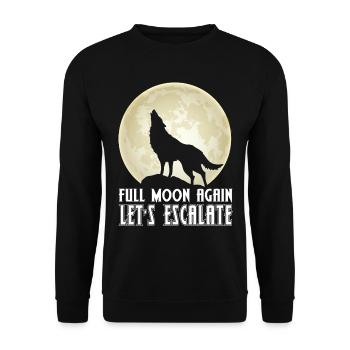 Wolf Vollmond Eskalation Rudel Wölfe - Unisex Pullover - Schwarz - Vorne - Alina (178cm) & Michal (187cm)