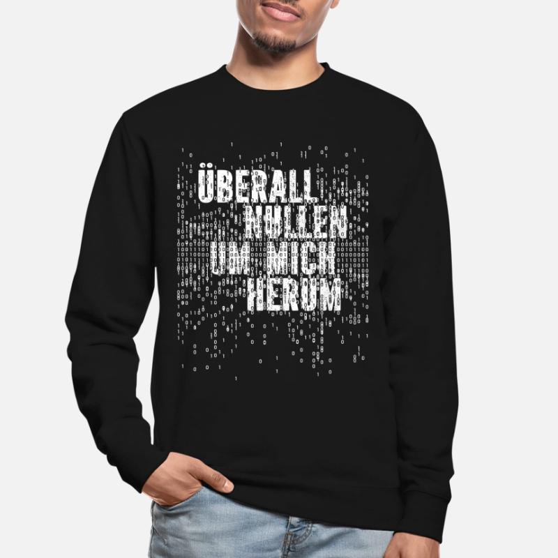 Überall Nullen Um Mich Herum Nerd Programmierer Unisex Pullover
