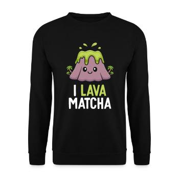 I Lava Matcha Green Tea Lover Gift for Barista - Unisex Sweatshirt - black - Front - Alina (178cm) & Michal (187cm)