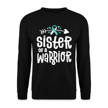 Sister Of A Warrior Teal Cervical Cancer Family - Unisex Sweatshirt - black - Front - Alina (178cm) & Michal (187cm)
