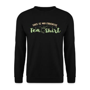 This Is My Favorite Tea Shirt Tea Lovers Gifts - Unisex Sweatshirt - black - Front - Alina (178cm) & Michal (187cm)