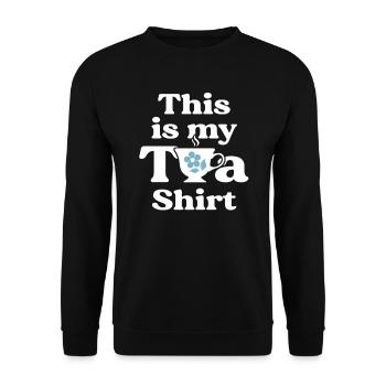 Funny Tea Party This Is My Tea Shirt Pun Tea Time - Unisex Sweatshirt - black - Front - Alina (178cm) & Michal (187cm)
