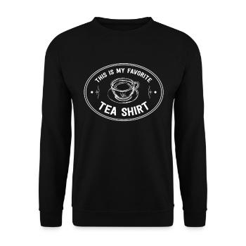 This Is My Favorite Tea Shirt Women Funny Tea - Unisex Sweatshirt - black - Front - Alina (178cm) & Michal (187cm)