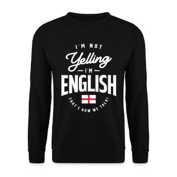 Ich schreie nicht, ich bin Englisch Funny English Pride - Unisex Pullover - Schwarz - Vorne - Alina (178cm) & Michal (187cm)