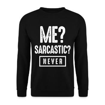 Moi sarcastique Jamais Drôle Humour - Sweat-shirt Unisexe - noir - Devant - Alina (178cm) & Michal (187cm)