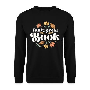 Fall For A Great Book Reading Librarian Autumn - Unisex Sweatshirt - black - Front - Alina (178cm) & Michal (187cm)