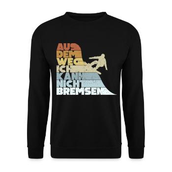 Aus Dem Weg Ich Kann Nicht Bremsen Ski Alpin - Unisex Pullover - Schwarz - Vorne - Alina (178cm) & Michal (187cm)