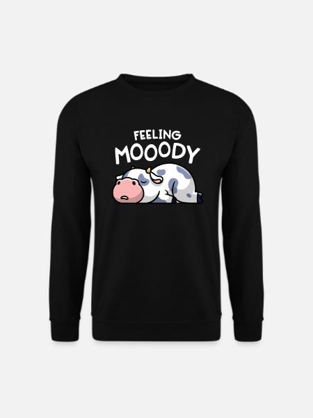 Feeling Mooody Funny Moody Cow Lazy Farm Girl - Unisex Sweatshirt - black