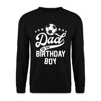 Dad Of The Birthday Boy Soccer Themed Party Daddy - Unisex Sweatshirt - black - Front - Alina (178cm) & Michal (187cm)