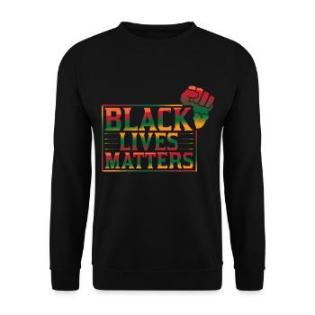 Melanin Rising Fist Black Lives Matter Freedom - Unisex Sweatshirt - black - Front - Alina (178cm) & Michal (187cm)