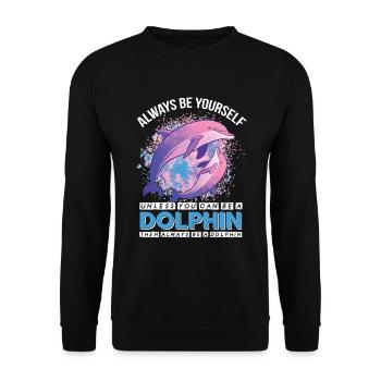 Be a Dolphin Whale Cute Dolphins Underwater - Unisex Sweatshirt - black - Front - Alina (178cm) & Michal (187cm)