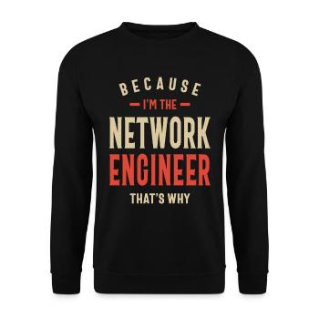 Network Engineer Job Occupation Birthday Worker - Unisex Sweatshirt - black - Front - Alina (178cm) & Michal (187cm)