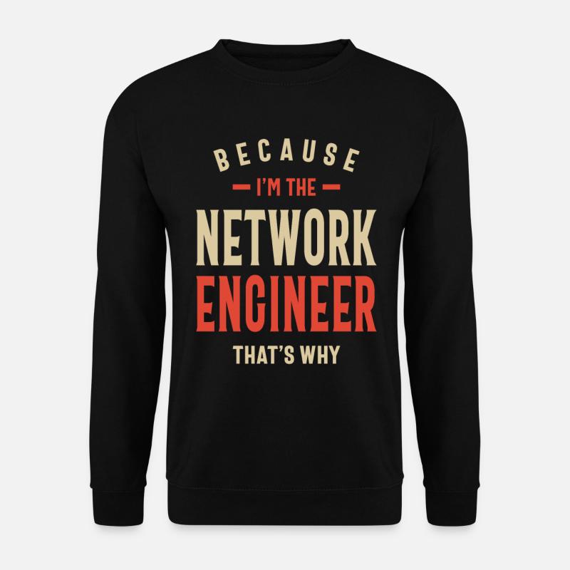 Network Engineer Job Beruf Geburtstagsarbeiter - Unisex Pullover - Schwarz