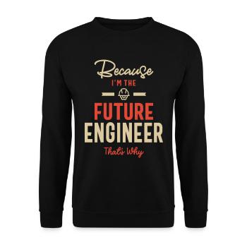Future Engineer Job Occupation Birthday Worker - Unisex Sweatshirt - black - Front - Alina (178cm) & Michal (187cm)