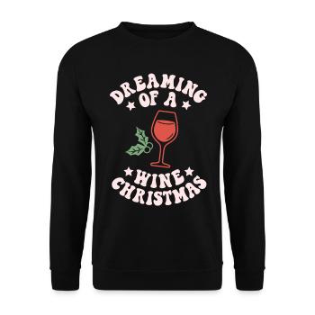Dreaming Of A Wine Christmas Funny Wine Lover - Unisex Sweatshirt - black - Front - Alina (178cm) & Michal (187cm)