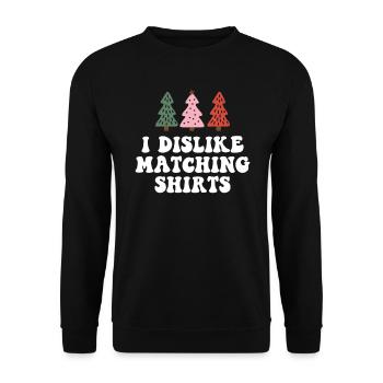 Je déteste les chemises de Noël assorties couple de Noël - Sweat-shirt Unisexe - noir - Devant - Alina (178cm) & Michal (187cm)