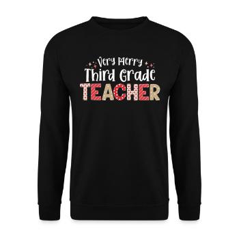 Very Merry 3rd Grade Teacher Third Christmas - Unisex Sweatshirt - black - Front - Alina (178cm) & Michal (187cm)